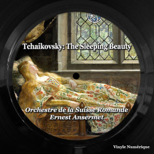 Listen to Sleeping Beauty, Op.66: Prologue the Christening - Variation 6 the Lilac Fairy (Tempo Di Valse) song with lyrics from 欧内斯特·安塞美