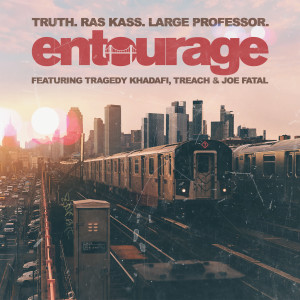 Large Professor的專輯Entourage (feat. Tragedy Khadafi, Treach & Joe Fatal) (Explicit)