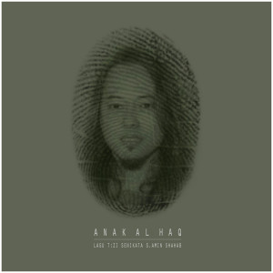 Listen to Anak Al Haq song with lyrics from T:zi