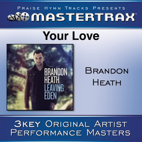 Your Love (Low Without Background Vocals) ([Performance Track]) (Performance Track)