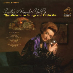 ดาวน์โหลดและฟังเพลง By Myself พร้อมเนื้อเพลงจาก The Melachrino Strings and Orchestra