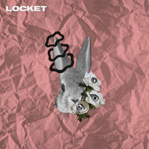 收聽Locket的Disappear歌詞歌曲