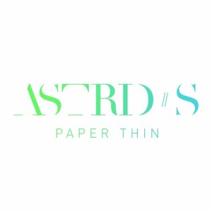 收聽Astrid S的Paper Thin (Live From Studio)歌詞歌曲