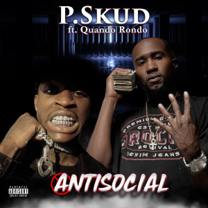 Album Antisocial (Explicit) from P.Skud