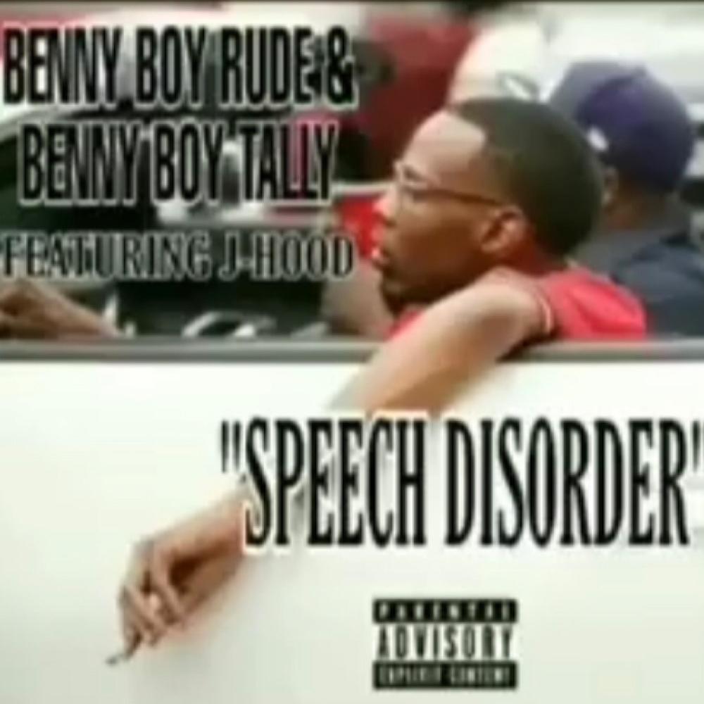 Speech Disorder (feat. J Hood & Tally Up) (Explicit)