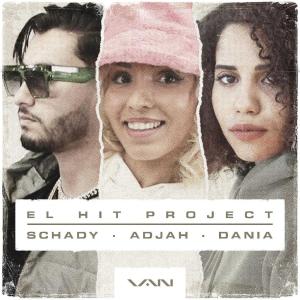 收听Schady的El Hit Project(feat. Schady, Adjah & Dania)歌词歌曲