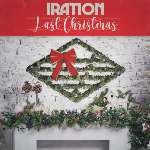 Album Last Christmas from Iration