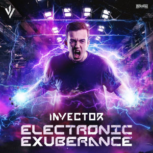 Album Electronic Exuberance from Invector