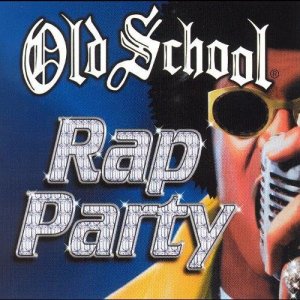 Album Old School Rap Party from 群星
