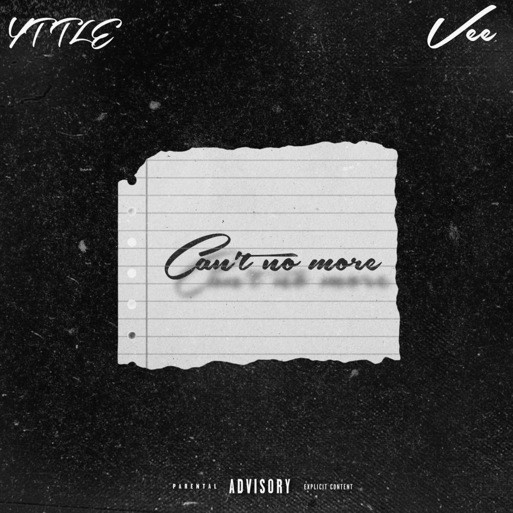 Can't No More (feat. YT TLE) (Explicit)