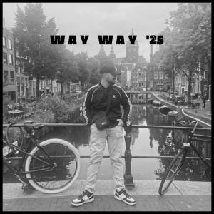 收聽Nayco的Way Way 2025 (Explicit)歌詞歌曲