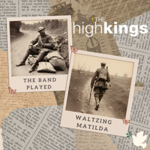 Album The Band Played Waltzing Matilda from The High Kings