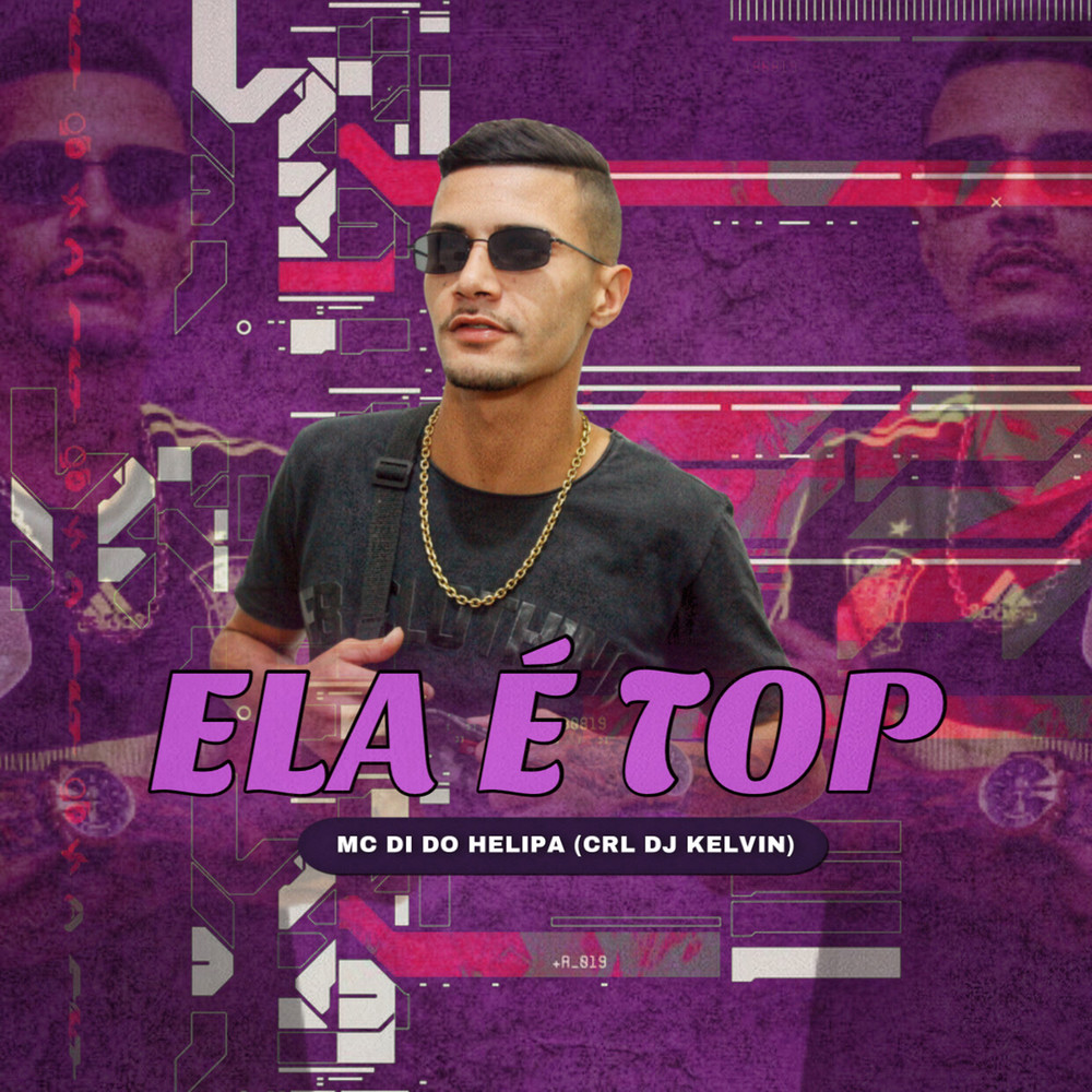 ELA É TOP (Explicit)