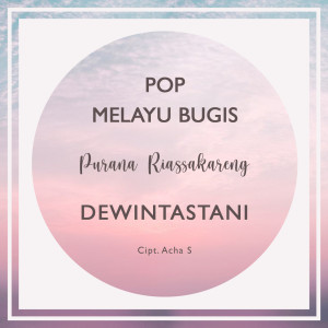 Album Purana Riassakareng oleh Dewintastani