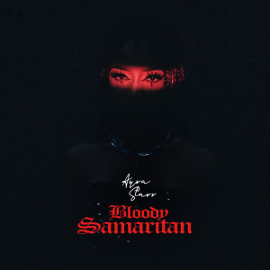Album Bloody Samaritan (Explicit) oleh Ayra Starr
