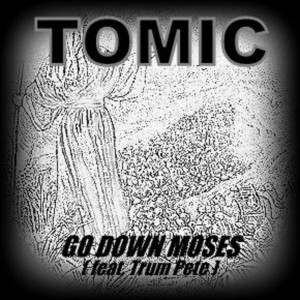 Album Go Down Moses from Tomic