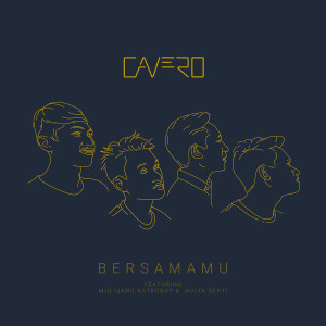 Cavero的专辑Bersamamu