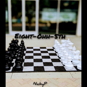 Album Eight-Ohh-5th (Explicit) from Nickyp