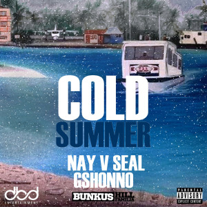 Album Cold Summer (Explicit) from G Shonno