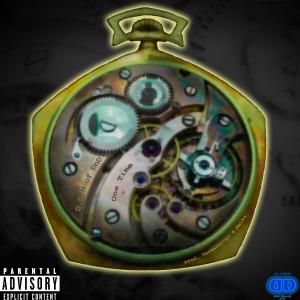 D.O.M of Dnd的專輯One Time (feat. Termanology & Melks) [Explicit]