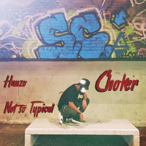 Album Choker (Explicit) oleh Hanzo
