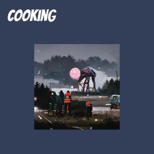 收聽MVibes的Cooking歌詞歌曲
