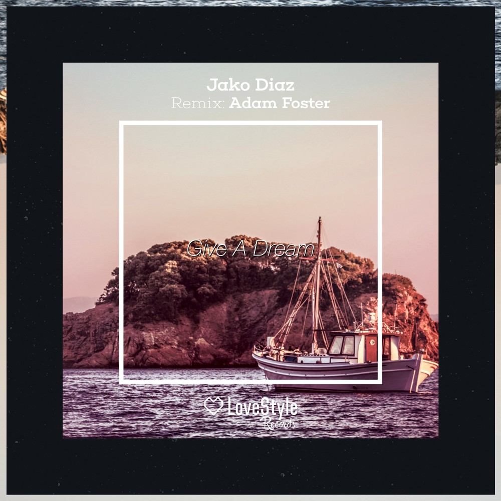 Give a Dream (Adam Foster's Dialect Remix)