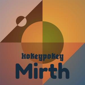 Various Artists的專輯Hokeypokey Mirth