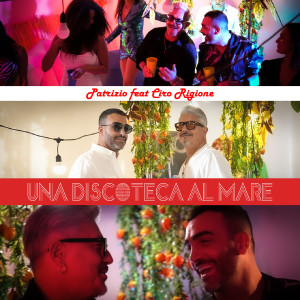 Album Una Discoteca Al Mare from Patrizio