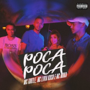 收听MC TURTLE的Poca Poca (Explicit)歌词歌曲