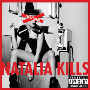 อัลบัม Perfectionist ศิลปิน Natalia Kills