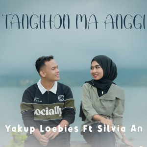 收聽Yakup Loebies的Tangihon Ma Anggi歌詞歌曲