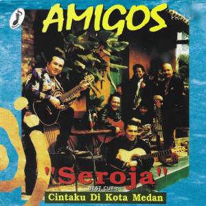 Listen to Seroja song with lyrics from Amigos Band