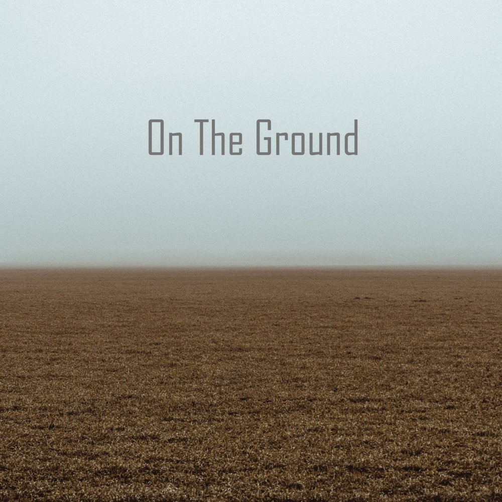 On The Ground