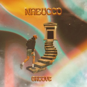 GROOVE的专辑NABUCCO