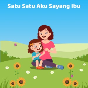 Listen to Satu Satu Aku Sayang Ibu song with lyrics from Indo Puppets