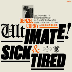 ดาวน์โหลดและฟังเพลง Ultimate พร้อมเนื้อเพลงจาก Denzel Curry
