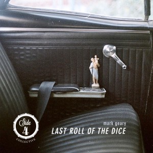 อัลบัม Last Roll of the Dice ศิลปิน Side 4 Collective