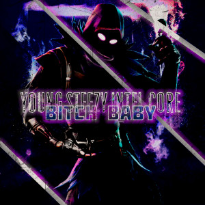 Listen to Bitch Baby (Instrumental) (Explicit) (Instrumental|Explicit) song with lyrics from Young Steezy