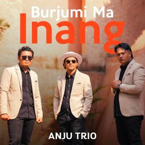 Anju Trio的專輯Burjumi Ma Inang