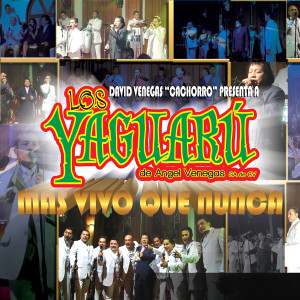 Los Yaguaru的專輯Mas Vivo Que Nunca
