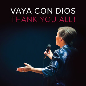 Vaya Con Dios的專輯Thank You All ! (Live) [Explicit]