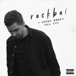 Listen to I Spend Money All Day (Explicit) song with lyrics from Rockboi