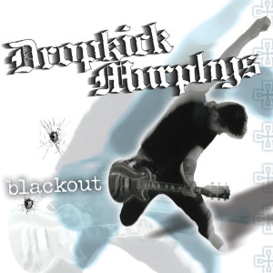 ดาวน์โหลดและฟังเพลง Buried Alive พร้อมเนื้อเพลงจาก Dropkick Murphys