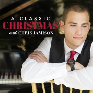 Chris Jamison的專輯A Classic Christmas with Chris Jamison