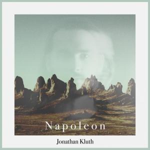ดาวน์โหลดและฟังเพลง Napoleon พร้อมเนื้อเพลงจาก Jonathan Kluth