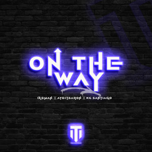 收聽Ayeitsaron的On The Way歌詞歌曲