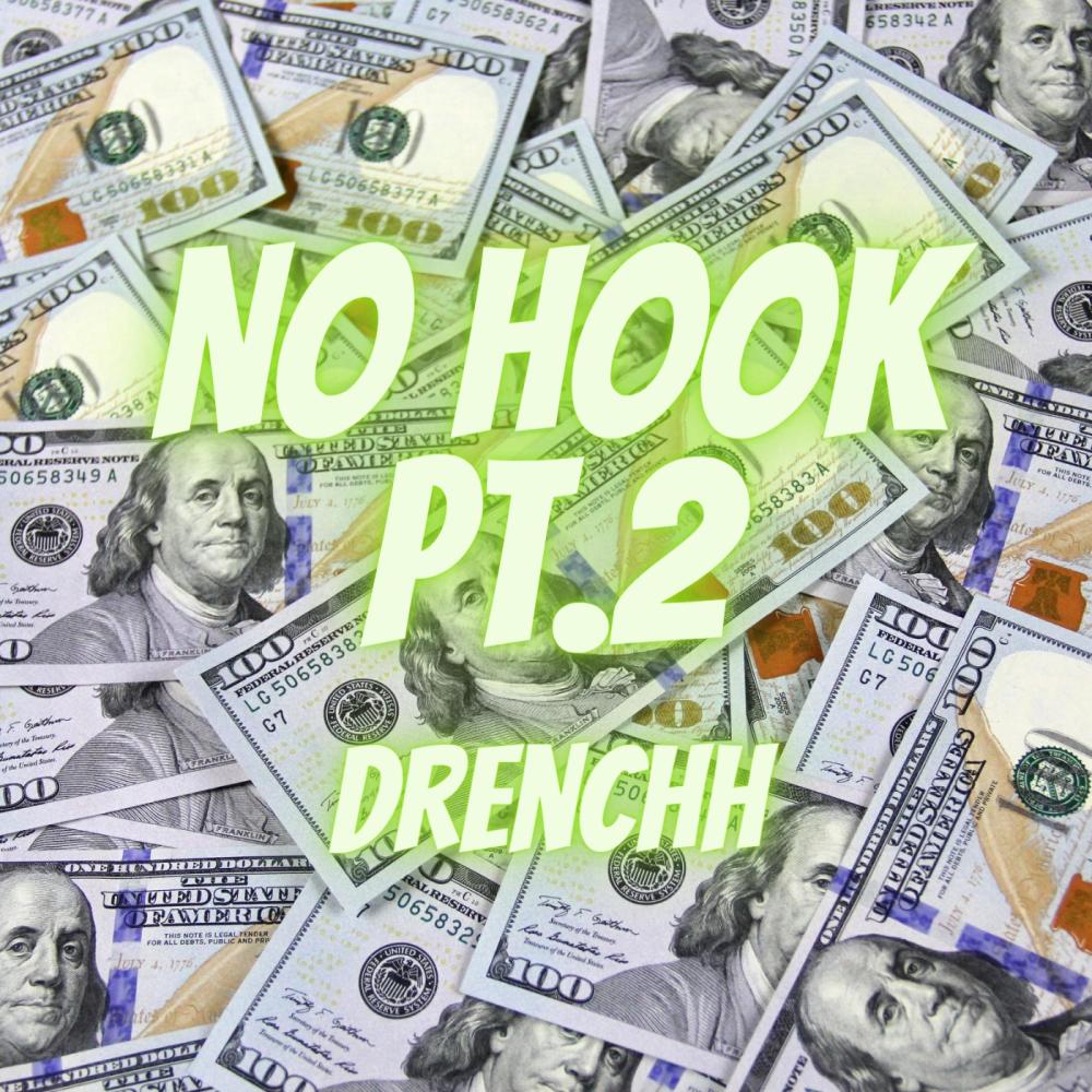 No Hook Pt. 2 (Explicit)