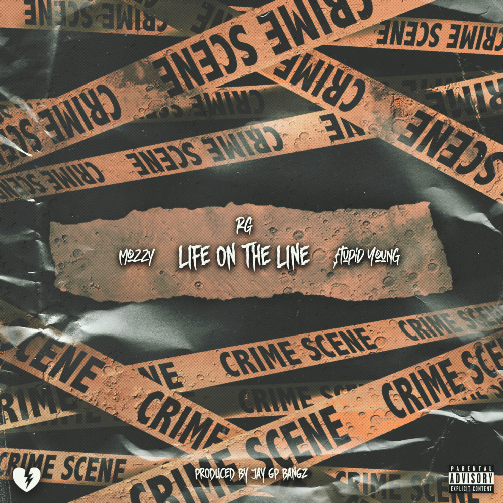 Life On The Line (Explicit)