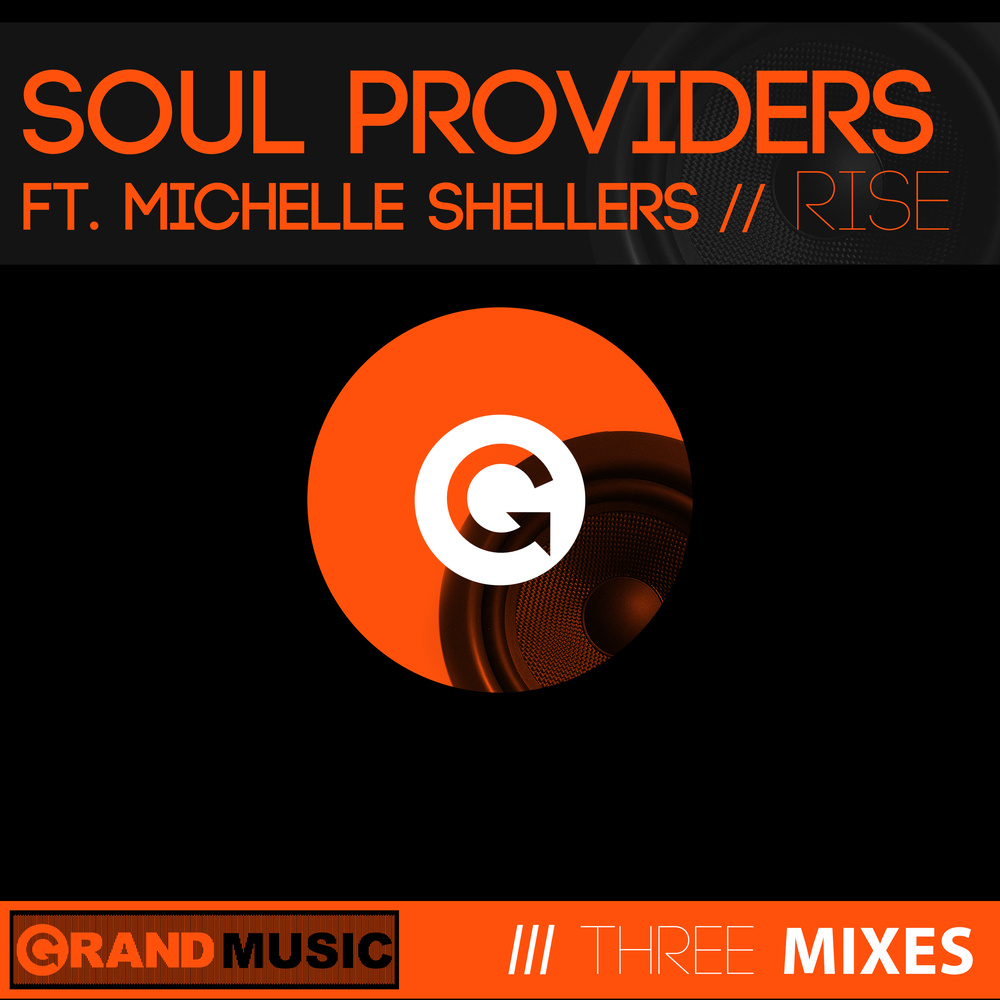 Rise (Original Soul Providers Mix)